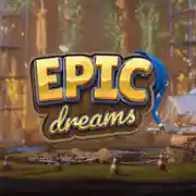 Epic Dreams