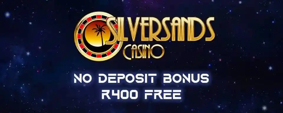 Silversands Casino No Deposit Bonus R400