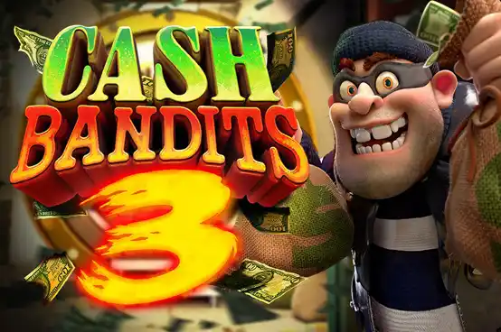 Cash Bandits 3 Mobile Slots Review